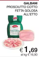 Galbani - Prosciutto Cotto Fetta Golosa Galbani - Prosciutto Cotto Fetta Golosa
