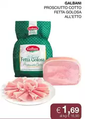 Galbani - Prosciutto Cotto Fetta Golosa Galbani - Prosciutto Cotto Fetta Golosa