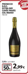 Madeo - Prosecco D.O.C. Extra Dry Cuvée Madeo - Prosecco D.O.C. Extra Dry Cuvée