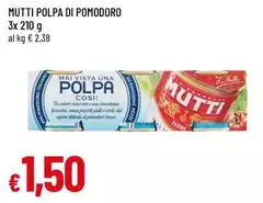 Mutti - Polpa Di Pomodoro Mutti - Polpa Di Pomodoro