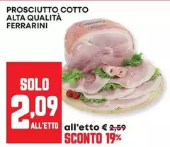 Ferrarini - Prosciutto Cotto Alta Qualità Ferrarini - Prosciutto Cotto Alta Qualità