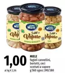 Miele - Fagioli Cannellini, Borlotti, Ceci Scottati A Vapore