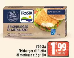 Frosta - Fishburger Di Filetto Di Merluzzo Frosta - Fishburger Di Filetto Di Merluzzo