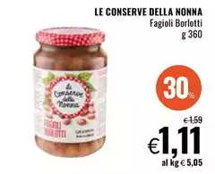 Le Conserve Della Nonna - Fagioli Borlotti Le Conserve Della Nonna - Fagioli Borlotti