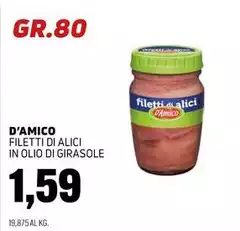 D'Amico - Filetti Di Alici In Olio Di Girasole D'Amico - Filetti Di Alici In Olio Di Girasole