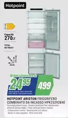 Hotpoint - Ariston Frigorifero Combinato Da Incasso HPK25292B4E Hotpoint - Ariston Frigorifero Combinato Da Incasso HPK25292B4E