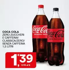 Coca Cola - Zero Zuccheri E Caffeina/ Classica/Zero/Senza Caffeina Coca Cola - Zero Zuccheri E Caffeina/ Classica/Zero/Senza Caffeina