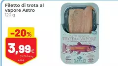 Astro - Filetto Di Trota Al Vapore