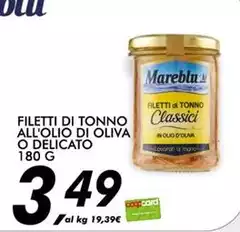 Mareblu - Filetti Di Tonno All'olio Di Oliva O Delicato