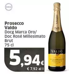Valdo - Prosecco  DOCG Marca Oro