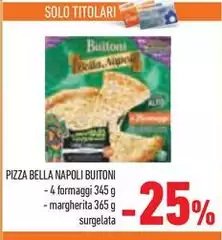 Buitoni - Pizza Bella Napoli Buitoni - Pizza Bella Napoli