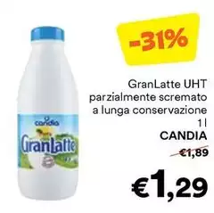 Candia - Granlatte UHT Parzialmente Scremato A Lunga Conservazione Candia - Granlatte UHT Parzialmente Scremato A Lunga Conservazione