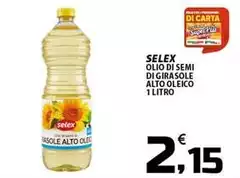 Selex - Olio Di Semi Di Girasole Alto Olico