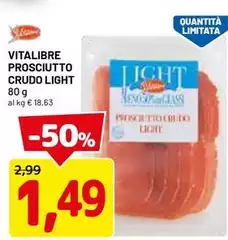 Vitalibre - Prosciutto Crudo Light Vitalibre - Prosciutto Crudo Light