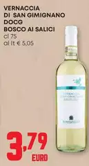 Bosco Ai Salici - Vernaccia Di San Gimignano DOCG Bosco Ai Salici - Vernaccia Di San Gimignano DOCG
