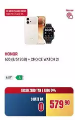 Honor - 600 (8/512gb) + Choice Watch 21