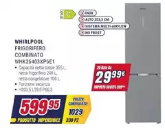 Whirlpool - Frigorifero Combinato WHKE2403XP6E Whirlpool - Frigorifero Combinato WHKE2403XP6E