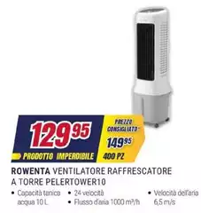 Rowenta - Ventilatore Raffrescatore A Torre Pelertower10