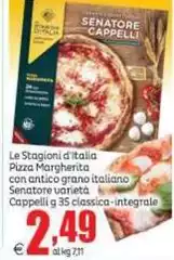 Le stagioni d'italia - Pizza Margherita Con Antico Grano Italiano Senatore Varieta