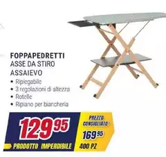 Foppapedretti -  Asse Da Stiro Assaievo