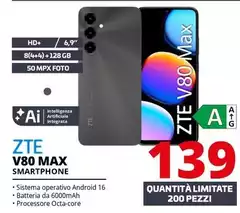 ZTE - V80 Max Smartphone ZTE - V80 Max Smartphone