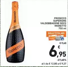 Mionetto - Prosecco Superiore Valdobbiadene DOCG