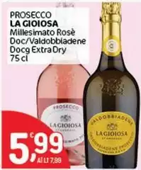La Gioiosa - Prosecco La Gioiosa - Prosecco