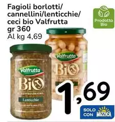 Valfrutta - Fagioli Borlotti/Cannellini/Lenticchie/Ceci Bio Valfrutta - Fagioli Borlotti/Cannellini/Lenticchie/Ceci Bio