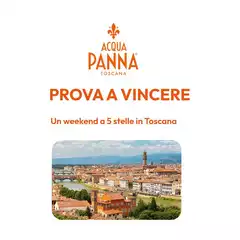 Vinci la Toscana con Acqua Panna