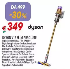 Dyson - V12 Slim Absolute Aspirapolvere senza filo Ultra HD Laser 2 DD, Aspirapolvere Senza Filo-Motore Dyson - V12 Slim Absolute Aspirapolvere senza filo Ultra HD Laser 2 DD, Aspirapolvere Senza Filo-Motore