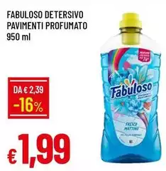 Fabuloso - Detersivo Pavimenti Profumato Fabuloso - Detersivo Pavimenti Profumato