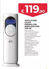Ventilatore Caldo Freddo Con Nebulizzatore Veri 80 Ventilatore Caldo Freddo Con Nebulizzatore Veri 80