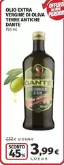 Dante - Olio Extra Vergine Di Oliva Terre Antiche