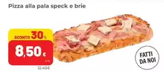 Pizza alla pala - Pizza Alla Pala Speck E Brie
