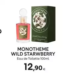 Monotheme - Wild Starwberry Monotheme - Wild Starwberry
