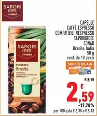 Capsule - Caffè Espresso Compatibili Nespresso Sapori&Idee Capsule - Caffè Espresso Compatibili Nespresso Sapori&Idee