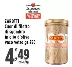 Zarotti - Cuor Di Filetto Di Sgombro In Olio D'oliva Vaso Vetro Zarotti - Cuor Di Filetto Di Sgombro In Olio D'oliva Vaso Vetro