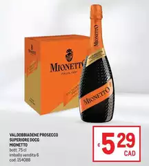 Mionetto - Valdobbiadene Prosecco Superiore DOCG