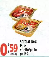 Special Dog - Pate Vitello Special Dog - Pate Vitello