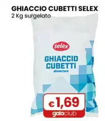Selex - Ghiaccio Cubetti 2 Kg Surgelato Selex - Ghiaccio Cubetti 2 Kg Surgelato