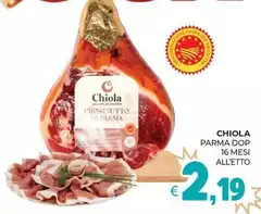 Chiola - Parma Dop 16 Mesi