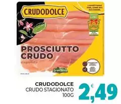 Crudodolce - Crudo Stagionato