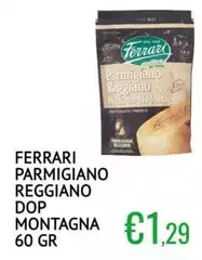 Ferrari - Parmigiano Reggiano DOP Montagna Ferrari - Parmigiano Reggiano DOP Montagna