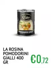 La Rosina - Pomodorini Gialli La Rosina - Pomodorini Gialli