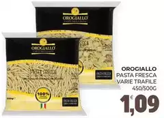 Orogiallo - Pasta Fresca Varie Trafile Orogiallo - Pasta Fresca Varie Trafile