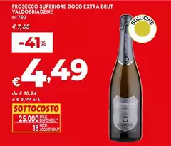 Valdobbiadene - Prosecco Superiore DOCG Extra Brut