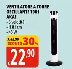 Akai - Ventilatore A Torre Oscillante T081 Akai - Ventilatore A Torre Oscillante T081