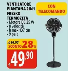Fresco marche - Ventilatore Piantana 2IN11 Fresco marche - Ventilatore Piantana 2IN11