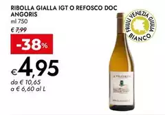 Angoris - Ribolla Gialla IGT O Refosco DOC Angoris - Ribolla Gialla IGT O Refosco DOC