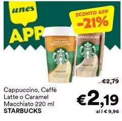Starbucks - Cappuccino, Caffè Latte O Caramel Macchiato